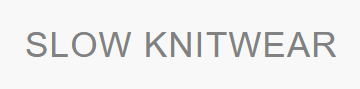 Slow Knitwear
